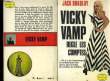 VICKY VAMP, REGLE LES COMPTES. JACK BRADLAY