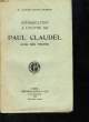 Introduction à l'oeuvre de Paul Claudel, avec des textes. PERRIN E. Sainte-Marie