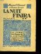 La nuit finira. Tome 2. PREVOST Marcel