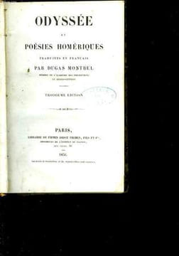 Odyssée et poésies homériques, traduites en français par Dugas Montbel. Troisième édition. DUGAS MONTBEL