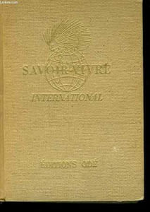 Savoi-vivre international. Code de la susceptibilité et des Bons Usages à travers le monde
