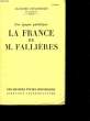 Une époque pathétique. La France de M. Fallières. CHASTENET Jacques