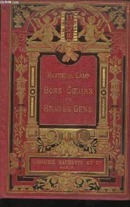 Bons coeurs et braves gens. Ouvrage illustré de 55 gravures d'après F. de Myrbach et O. Tofani
