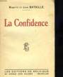 La Confidence. BATAILLE Rosette et Jean