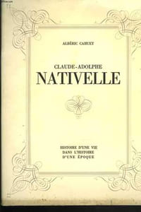 Claude-Adolphe Nativelle. 1812 - 1889