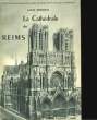 La Cathédrale de Reims. DEMAISON Louis