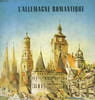 L'Allemagne romantique. COLLECTIF