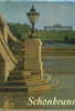 Le ch&acirc;teau de Sch&ouml;nbrunn. COLLECTIF