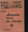 1938. Annuaire officiel des Landes. COLLECTIF