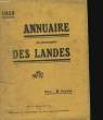 1929. Annuaire officiel des Landes. COLLECTIF