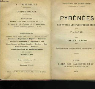 Pyrénées. Les routes les plus fréquentées