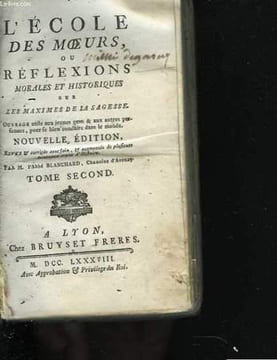 L'école des moeurs ou réflexions morales et historiques sur les maximes de la sagesse. Nouvelle édition. Tome second. BLANCHARD Abbé