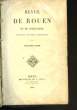 Revue de Rouen et de Normandie. Seizième année.. COLLECTIF
