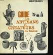 Guide des artisans et créateurs de France. DELAHAYE Gilbert