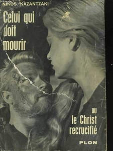 Celui qui doir mourir ou le Christ recruciié