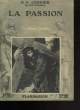 La passion. Les bonnes lectures. R.P. JANVIER
