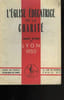 L'Eglise &eacute;ducatrice de la chart&eacute;. Congr&egrave;s national de Lyon 1950. COLLECTIF