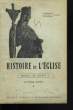 Histoire de l'Eglise. Manuel de l'élève.. COLLECTIF sous la direction d'Albert Lecocq