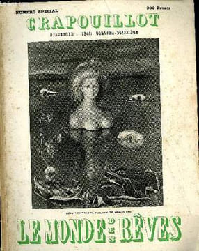 LE CRAPOUILLOT, LE MONDE DES REVES, Numéro Spécial (N°6). COLLECTIF