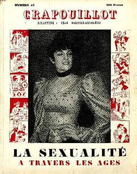 LE CRAPOUILLOT, N°10 LA SEXUALITE A TRAVERS LES AGES. COLLECTIF