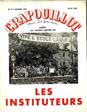 LE CRAPOUILLOT, N°51 NUMERO SPECIAL SUR LES INSTITEURS. Collectif