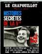 LE CRAPOUILLOT, NOUVELLE SERIE, N°3: HISTOIRES SECRETES DE LA Vè. COLLECTIF