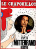 LE CRAPOUILLOT, NOUVELLE SERIE, N&deg;20: LE PETIT MITTERRAND ILLUSTRE. COLLECTIF
