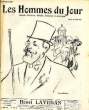 LES HOMMES DU JOUR N° 178. HENRI LAVEDAN.. Texte de FLAX, Dessins A. DELANNOY.