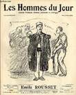 LES HOMMES DU JOUR N° 212. EMILE ROUSSET.. Texte de PERONNET,  Dessins RAIETER.