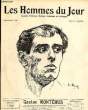 LES HOMMES DU JOUR N° 245. GASTON MONTENUS.. Texte de H. FABRE ,  Dessin de G. RAIETER.
