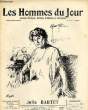 LES HOMMES DU JOUR N° 283. JULIA BARTET.. Texte de  REUILLARD, Dessin de G. RAIETER.
