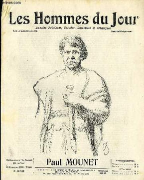 LES HOMMES DU JOUR N° 309. PAUL MOUNET.. Texte de G. REUILLARD. , Dessin de BRACQUEMONT.