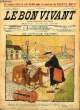 Le bon vivant n°424 Un monsieur prudent. Barn Th.
