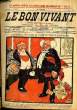 Le bon vivant n°429 - Monsieur touche a tout rentre a l'Elysée. POURRIOL