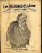 LES HOMMES DU JOUR, Première série magazine N°41. PIERRE RENAUDEL.. Texte de LOUIS LEVY et dessin de CABROL.