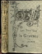 LES PROCEDES DE LA GRAVURE - Bibliothèque de l'Enseignement des Beaux-Arts.. DE LOSTALOT A.
