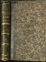 HISTOIRE DES ENVIRONS DE PARIS - TOME 4 comprenant la description des villes, bourgs et villages; sites pittoresques et curiosités naturelles; ...