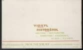 BUVARD - VIOXYL HISTOGENOL. ETABLISSEMENT MOUNEYRAT