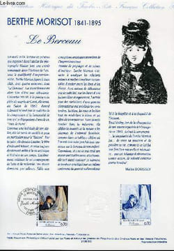 DOCUMENT PHILATELIQUE OFFICIEL - BERTHE MORISOT 1841-1895 - LE BERCEAU (N°2972 YVERT ET TELLIER). MORISOT B.