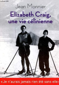 Elizabeth Craig, une vie célinienne.