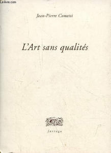L'Art sans qualités.