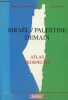 Israël/Palestine demain - Atlas Prospectif.. Lemarchand Philippe & Radi Lamia