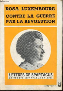 Lettres et tracts de Spartacus - Contre la guerre par la révolution -Spartacus cahiers mensuels fév-mars 1973 série libraire n°7.