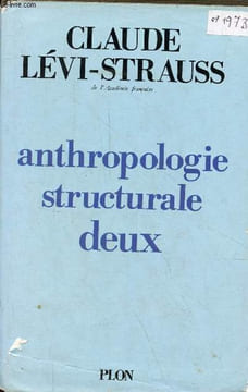 Anthropologie structurale deux.. Lévi-Strauss Claude