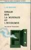 Essais sur la monnaie et l'économie, les cris de Cassandre - Collection petite bibliothèque payot n°203.. J.M.Keynes