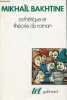 Esthétique et théorie du roman - Collection Tel n°120.. Bakhtine Mikhaïl