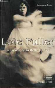 Loïe Fuller danseuse de la belle époque.