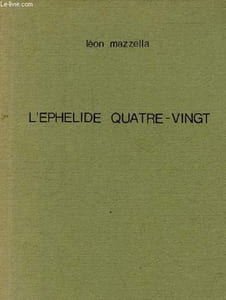 L'ephelide quatre-vingt - Exemplaire n°56/750 sur vergé édition ivoire avec une couverture vert lierre sur papier balki.