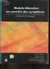 Module Education au contrôle des symptômes - Cahier du participant - Réseau francophone des programmes de réhabilitation psychiatrique.. Liberman ...