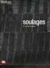 Soulages au Centre Pompidou.. Collectif